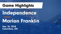 Independence  vs Marion Franklin  Game Highlights - Jan. 26, 2018