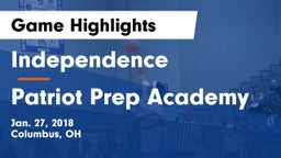 Independence  vs Patriot Prep Academy Game Highlights - Jan. 27, 2018