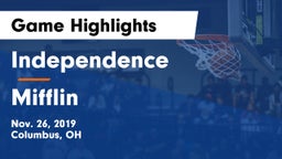 Independence  vs Mifflin  Game Highlights - Nov. 26, 2019