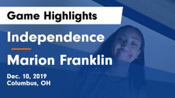 Independence  vs Marion Franklin  Game Highlights - Dec. 10, 2019