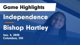 Independence  vs Bishop Hartley  Game Highlights - Jan. 4, 2020