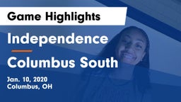 Independence  vs Columbus South  Game Highlights - Jan. 10, 2020