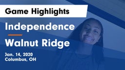 Independence  vs Walnut Ridge  Game Highlights - Jan. 14, 2020