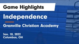 Independence  vs Granville Christian Academy Game Highlights - Jan. 10, 2022