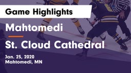 Mahtomedi  vs St. Cloud Cathedral  Game Highlights - Jan. 25, 2020