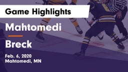 Mahtomedi  vs Breck Game Highlights - Feb. 6, 2020