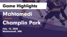 Mahtomedi  vs Champlin Park  Game Highlights - Feb. 13, 2020