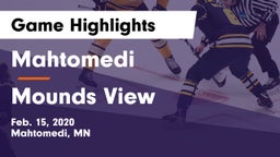 Mahtomedi  vs Mounds View  Game Highlights - Feb. 15, 2020