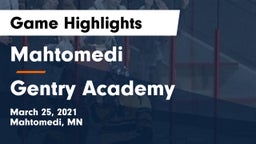Mahtomedi  vs Gentry Academy  Game Highlights - March 25, 2021