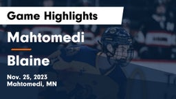 Mahtomedi  vs Blaine  Game Highlights - Nov. 25, 2023