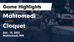 Mahtomedi  vs Cloquet  Game Highlights - Dec. 15, 2023