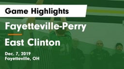 Fayetteville-Perry  vs East Clinton  Game Highlights - Dec. 7, 2019
