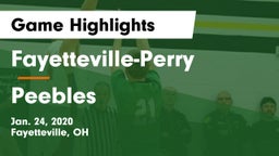 Fayetteville-Perry  vs Peebles  Game Highlights - Jan. 24, 2020