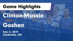 Clinton-Massie  vs Goshen  Game Highlights - Feb. 5, 2019