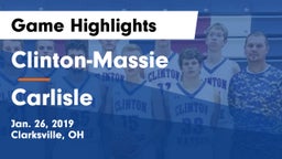 Clinton-Massie  vs Carlisle  Game Highlights - Jan. 26, 2019