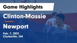 Clinton-Massie  vs Newport  Game Highlights - Feb. 7, 2023