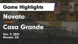 Novato  vs Casa Grande  Game Highlights - Dec. 9, 2023