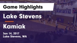 Lake Stevens  vs Kamiak  Game Highlights - Jan 14, 2017