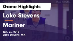 Lake Stevens  vs Mariner Game Highlights - Jan. 26, 2018
