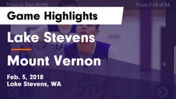 Lake Stevens  vs Mount Vernon  Game Highlights - Feb. 5, 2018