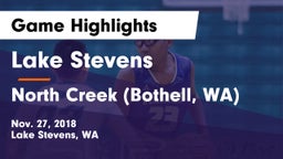 Lake Stevens  vs North Creek (Bothell, WA) Game Highlights - Nov. 27, 2018