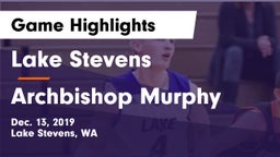 Lake Stevens  vs Archbishop Murphy  Game Highlights - Dec. 13, 2019