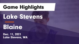 Lake Stevens  vs Blaine Game Highlights - Dec. 11, 2021