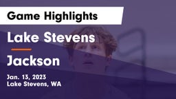 Lake Stevens  vs Jackson  Game Highlights - Jan. 13, 2023