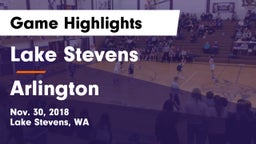 Lake Stevens  vs Arlington  Game Highlights - Nov. 30, 2018