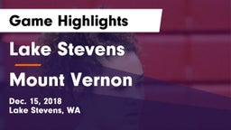 Lake Stevens  vs Mount Vernon  Game Highlights - Dec. 15, 2018