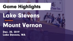 Lake Stevens  vs Mount Vernon  Game Highlights - Dec. 20, 2019