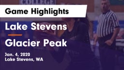 Lake Stevens  vs Glacier Peak  Game Highlights - Jan. 4, 2020