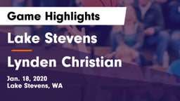 Lake Stevens  vs Lynden Christian  Game Highlights - Jan. 18, 2020
