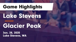 Lake Stevens  vs Glacier Peak  Game Highlights - Jan. 28, 2020