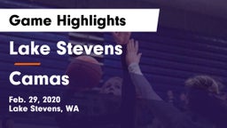 Lake Stevens  vs Camas  Game Highlights - Feb. 29, 2020