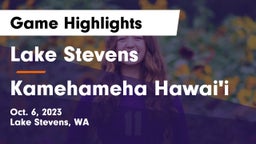 Lake Stevens  vs Kamehameha Hawai'i  Game Highlights - Oct. 6, 2023