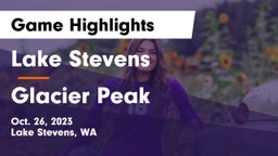Lake Stevens  vs Glacier Peak  Game Highlights - Oct. 26, 2023