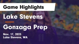 Lake Stevens  vs Gonzaga Prep Game Highlights - Nov. 17, 2023