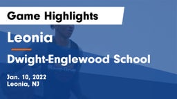 Leonia  vs Dwight-Englewood School Game Highlights - Jan. 10, 2022