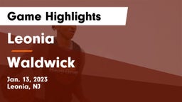 Leonia  vs Waldwick  Game Highlights - Jan. 13, 2023