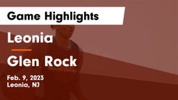 Leonia  vs Glen Rock  Game Highlights - Feb. 9, 2023