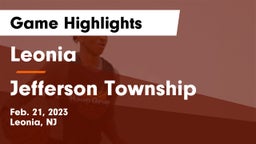 Leonia  vs Jefferson Township  Game Highlights - Feb. 21, 2023