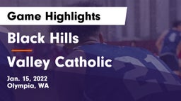 Black Hills  vs Valley Catholic Game Highlights - Jan. 15, 2022
