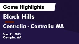 Black Hills  vs Centralia  - Centralia WA Game Highlights - Jan. 11, 2023