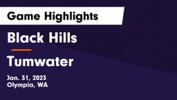 Black Hills  vs Tumwater Game Highlights - Jan. 31, 2023