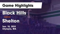 Black Hills  vs Shelton  Game Highlights - Jan. 18, 2024