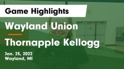 Wayland Union  vs Thornapple Kellogg  Game Highlights - Jan. 25, 2022