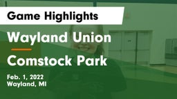 Wayland Union  vs Comstock Park  Game Highlights - Feb. 1, 2022
