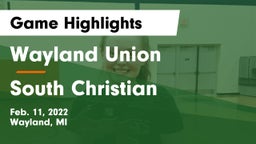 Wayland Union  vs South Christian  Game Highlights - Feb. 11, 2022