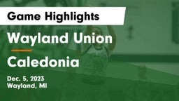 Wayland Union  vs Caledonia  Game Highlights - Dec. 5, 2023